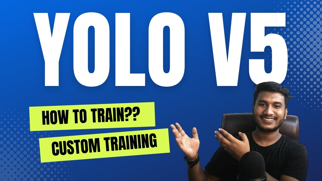YOLO V5 Custom Training | Computer Vision