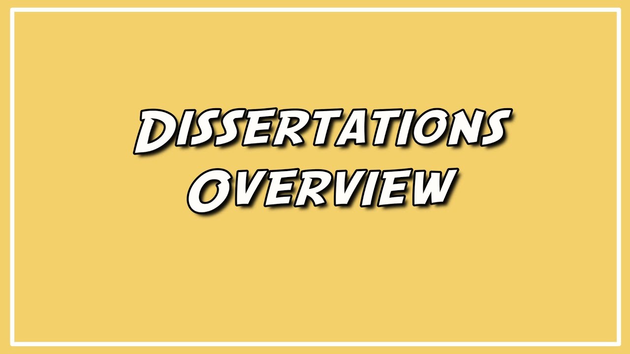 Dissertation Overview