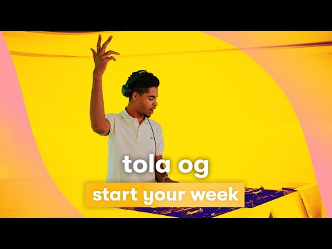 MNM STDJ: Tola OG - Start Your Week