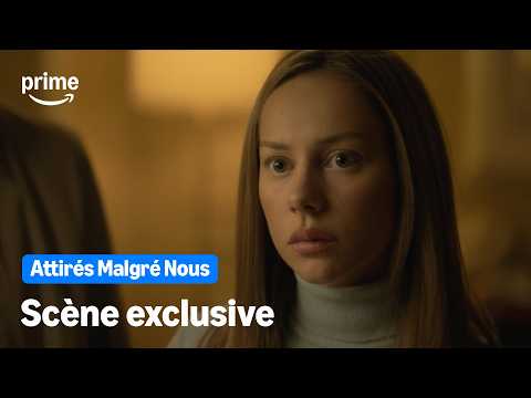Attirés Malgré Nous - Scène EXCLUSIVE | Prime Video
