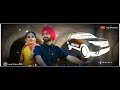 Gaddi Piche Naa Whatsapp Status Khan Bhaini Shipra Goyal Raj Pambhar