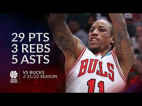 DeMar DeRozan 29 pts 3 rebs 5 asts vs Bucks 21/22 season