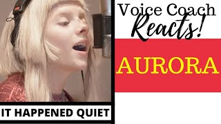 Voice Coach Reacts | AURORA | It Happened Quiet | LIVE at The Current
