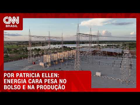 Energia cara pesa no bolso e na produção do país; veja análise | HORA H