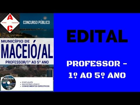 Apostila Concurso Maceió-AL 2017 - Professor - 1º ao 5º Ano