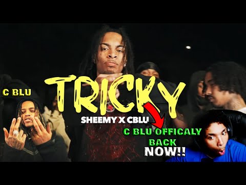 C Blu WAS NOT KIDDING NO MORE!!!! Sheemy x C Blu - Tricky | Shot by @CHDENT