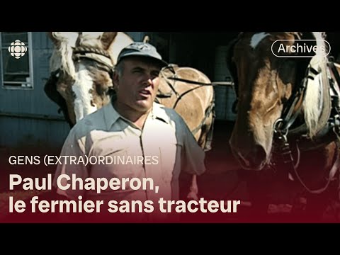 Paul Chaperon, le gardien des traditions agricoles