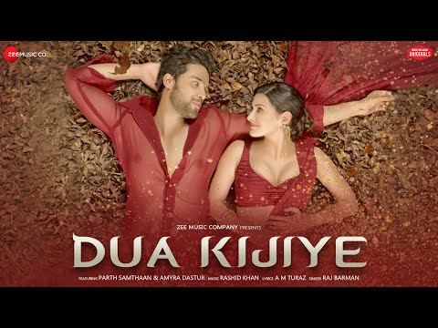 Poster dua kijiye lyrics – raj barman | amyra dastur, parth