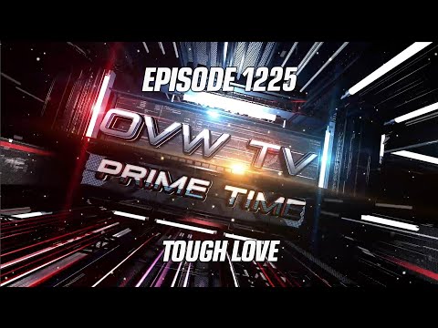 OVW TV 1225 - Tough Love 2023