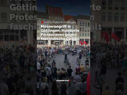 Video Thumbnail: Messerangriff in Göttingen: Hunderte protestieren gegen faschistische Gewalt