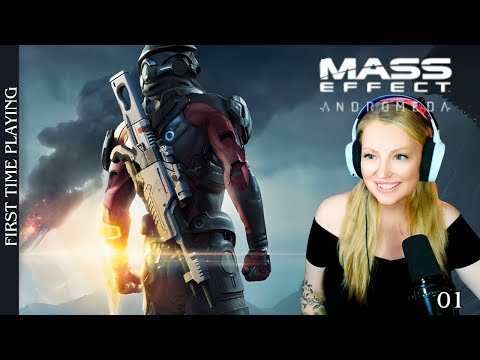 A New Galaxy Awaits! | FIRST TIME PLAYING Mass Effect Andromeda [1]