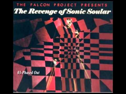 The Falcon Project - The Revenge of Sonic Soular (1999)