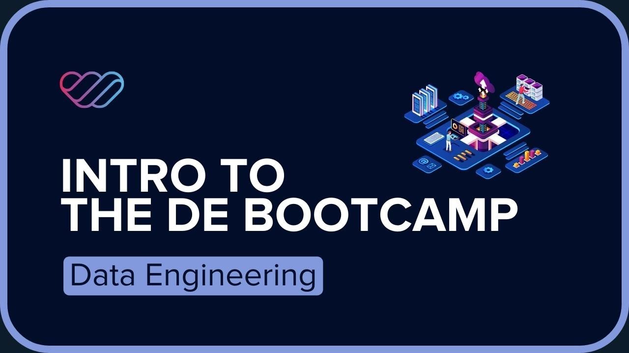Data Engineering Bootcamp Introduction I Data Engineering Bootcamp I WeCloudData