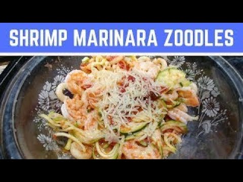 Healthy Shrimp Marinara Zoodles Recipe By Risa