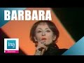 Barbara "L'Aigle noir" | Archive INA