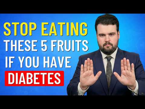 STOP Eating These 5 Fruits If You Have Diabetes | Best Fruits for Diabetes and Blood Sugar Control