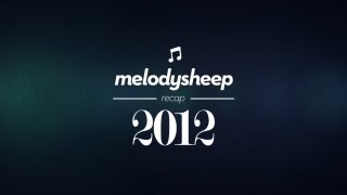 Melodysheep Recap 2012 - Year of the Sheep