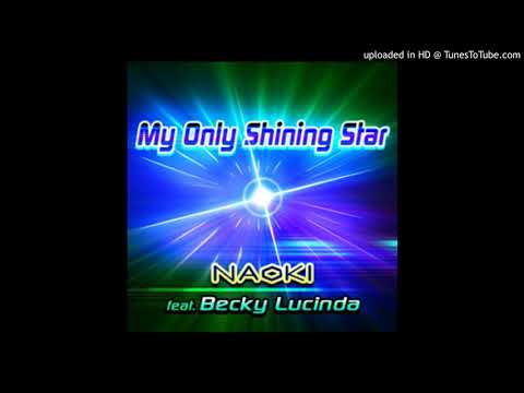 My Only Shining Star - NAOKI feat. Becky Lucinda (Beats 2 and 4 Swapped)