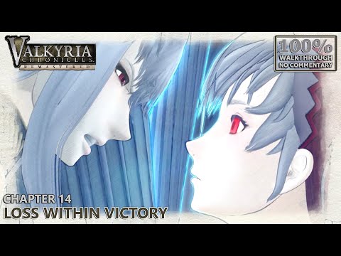 [Valkyria Chronicles: Remastered] A Rank 100% Walkthrough | 24.Chapter 14: Loss Within Victory