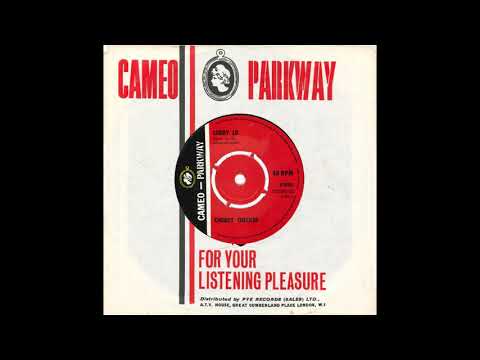 Chubby Checker – “Loddy Lo” (UK Cameo Parkway) 1963