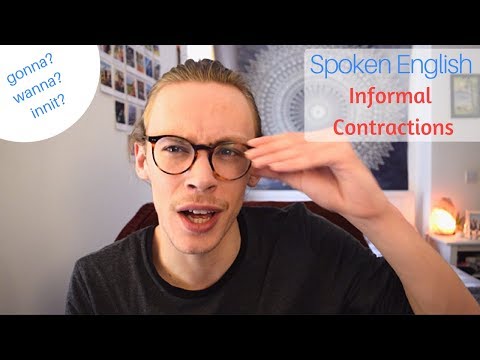 Informal Contractions in British English