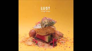LUST - Clapsong