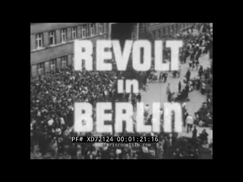 " REVOLT IN BERLIN "  1954 ANTI-COMMUNIST EDUCATIONAL FILM DEPICTING 1953 EAST BERLIN RIOTS  XD72124