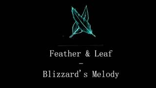 Blizzard's Melody