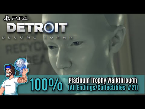 Detroit Become Human Walkthrough - 100% Platinum Trophy Walkthrough - Part 21
