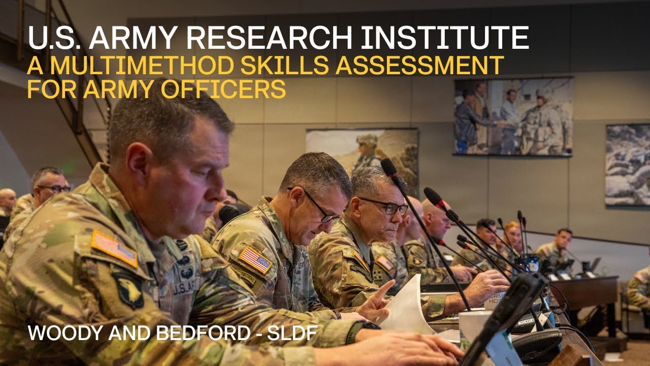 Thinking-in-Time: A Multimethod Skills Assessment for Army Officers -Woody and Bedford - SLDF