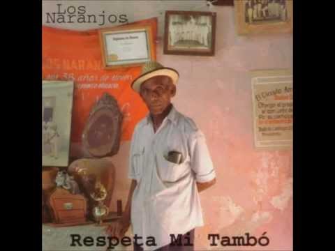Los Naranjos - Nadie Se Salva De La Rumba
