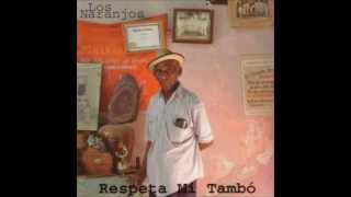 Los Naranjos - Nadie Se Salva De La Rumba