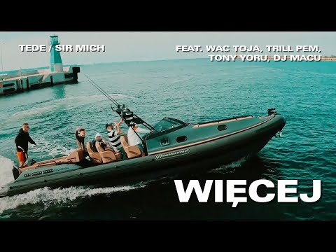 TEDE & SIR MICH feat. WAC TOJA, TONY YORU, TRILL PEM, DJ MACU / WIĘCEJ (OFFICIAL VIDEO) / KASABLANCA
