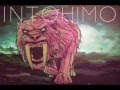 Intohimo-We Can't See With Our Eyes Open 
