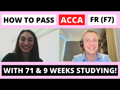 ⭐️ HOW TO PASS ACCA FR (F7) WITH 71 & ONLY 9 WEEKS OF STUDYING! ⭐️ | ACCA Financial Reporting Exam |