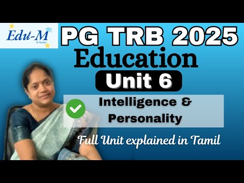 PGTRB | Education |Unit 6 Intelligence and Personality| Complete Unit Covered