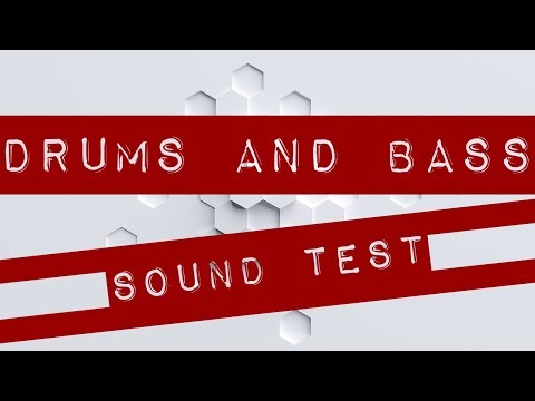 Drums and Bass: Bass Sound Test (feat. the Bass Drum)