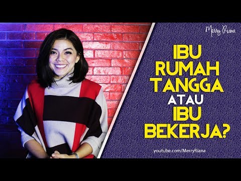 WANITA KARIR vs IBU RUMAH TANGGA? Ini jawaban MERRY RIANA (Video Motivasi) | Spoken Word