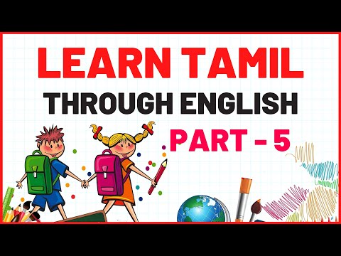 Learn Tamil Language Through English Online - PART 5 | Tamil Language Lessons for Beginners