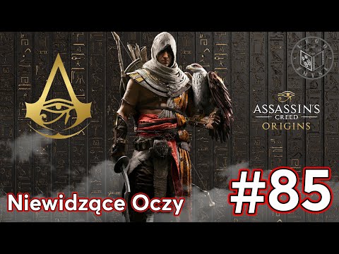 Gra Assassin’s Creed Origins - Niewidzące Oczy odc.85 - LegoZmysl