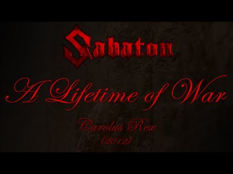 Sabaton - A Lifetime Of War (Lyrics English & Deutsch)