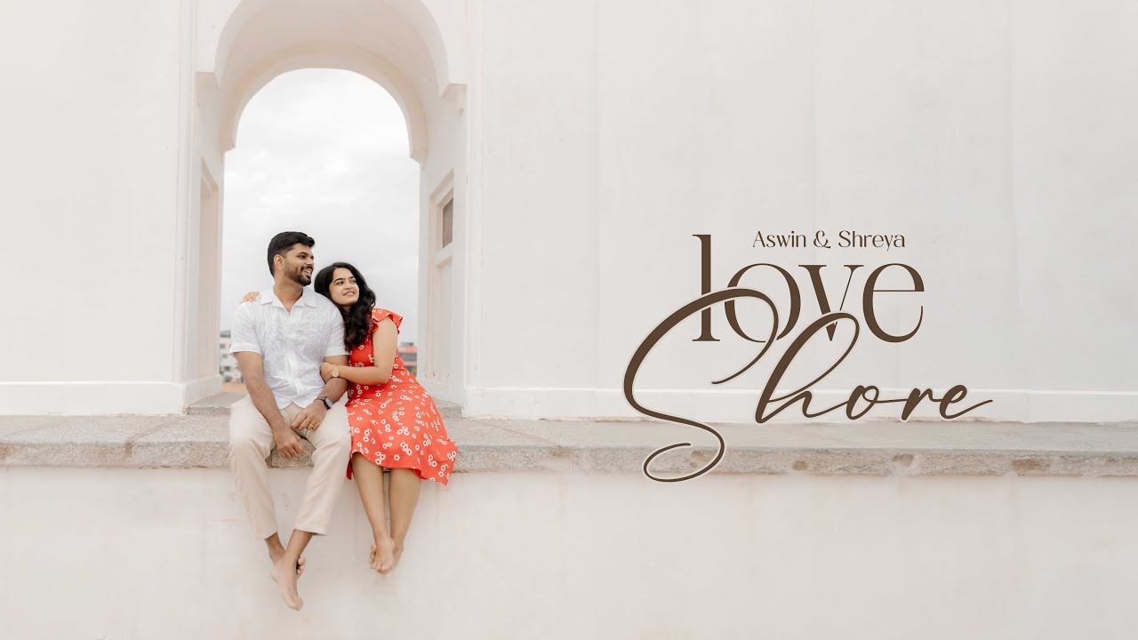 Aswin & Priya — Pre-Wedding Film