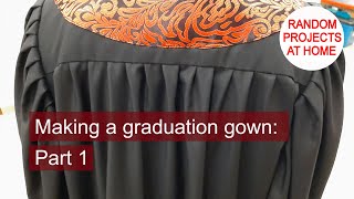 Project: Making a graduation gown | Part 1/4: Dimensions, and assembly of back piece and yoke