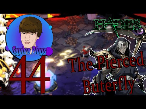 THE PIERCED BUTTERFLY- Hades Part 44 [Syphro Plays]
