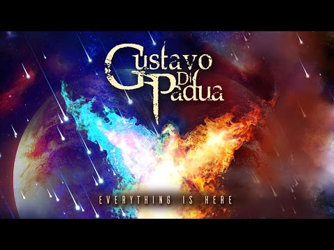 Gustavo Di Padua - Everything Is Here  - Single [VÍDEO OFICIAL]