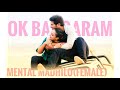 Mental Madhilo Ok Bangaram Maniratnam Ok Kanmani