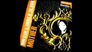 Nuno Clam & Sounds of the Dark - Mother (Original Mix) 2009