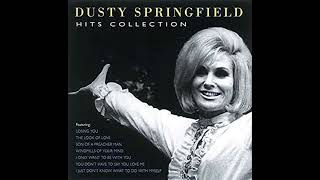 Dusty Springfield - Your Love Still Brings Me To My Knees (1980)