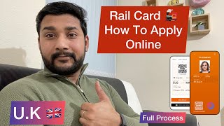 U.K Rail Card How To Apply Online Full Process , Save Money 💷With Uk RailCard