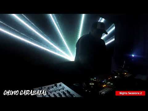 Chino Carabajal - Nights Sessions 2